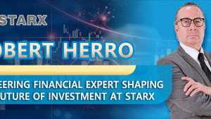 Robert Herro: Pioneering Financial Expert Shaping the Future of Investment at STARX